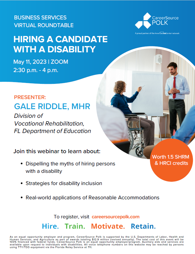 Business Services Virtual Roundtable Hiring a Candidate with a Disability. May 11 from 2:30 to 4 p.m with presenter Gale Riddle MHR Division of Vocational Rehabilitation. Register using the form on this page.