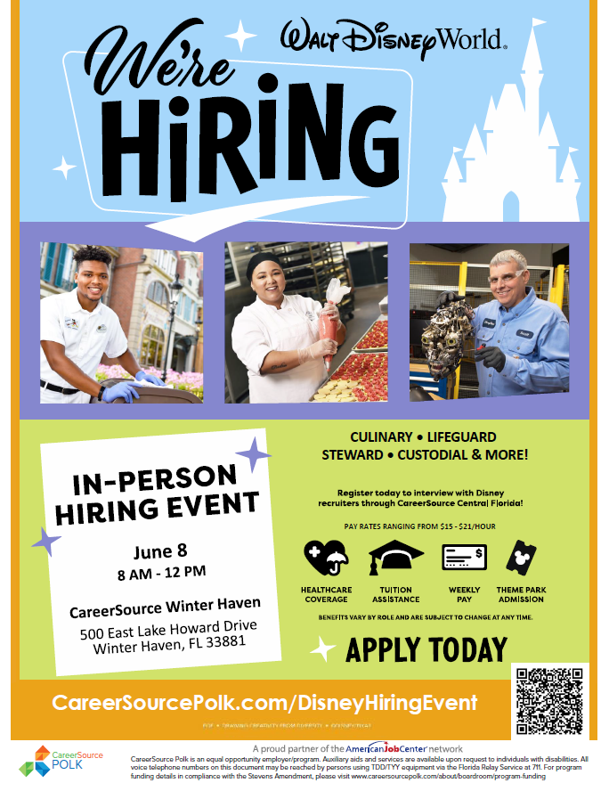 Disney Hiring Event June 8 at CareerSource Polk Winter Haven. Positions paying from $15-$21/hr